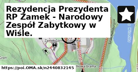 Rezydencja Prezydenta RP Zamek - Narodowy Zespół Zabytkowy w Wiśle.