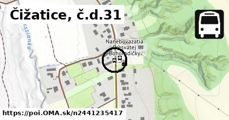 Čižatice, č.d.31