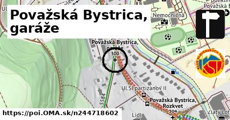 Považská Bystrica, garáže