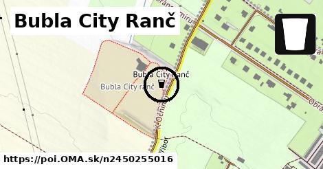 Bubla City Ranč