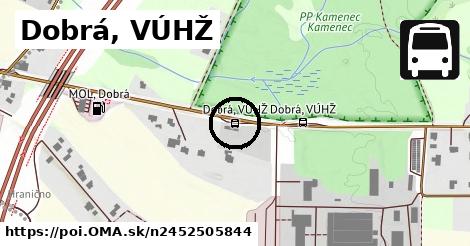 Dobrá, VÚHŽ