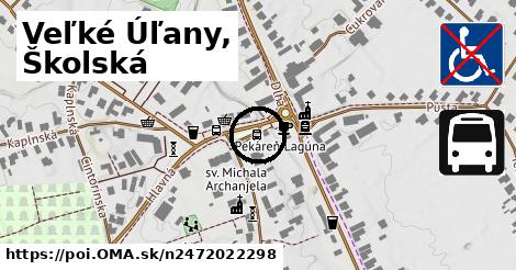 Veľké Úľany, Školská