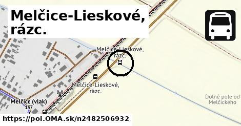 Melčice-Lieskové, rázc.