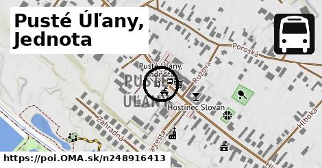 Pusté Úľany, Jednota