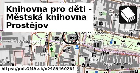 Knihovna pro děti - Městská knihovna Prostějov