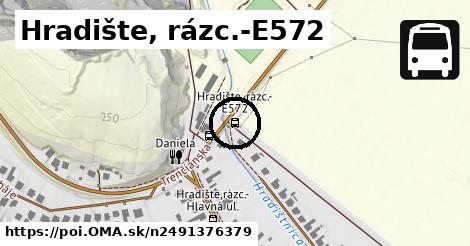 Hradište, rázc.-E572