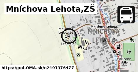 Mníchova Lehota,ZŠ