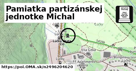 Pamiatka partizánskej jednotke Michal