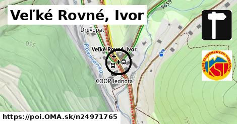 Veľké Rovné, Ivor