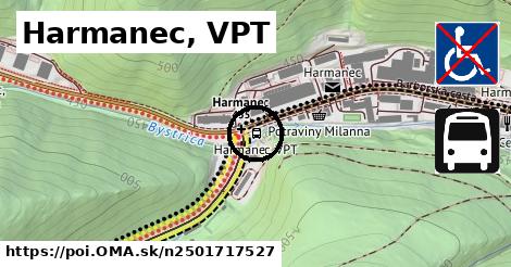 Harmanec, VPT