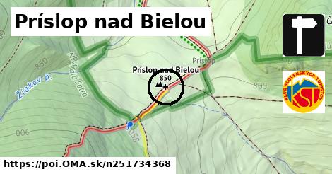 Príslop nad Bielou