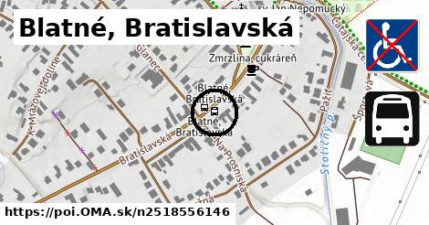 Blatné, Bratislavská