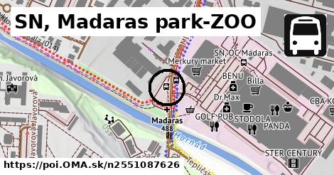 SN, Madaras park-ZOO