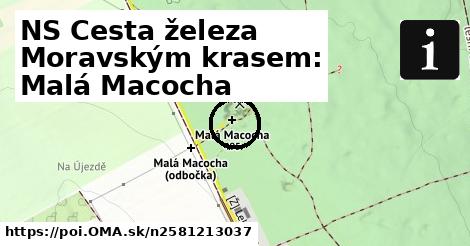 NS Cesta železa Moravským krasem: Malá Macocha