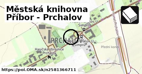 Městská knihovna Příbor - Prchalov