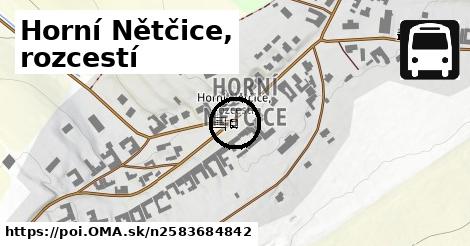 Horní Nětčice, rozcestí