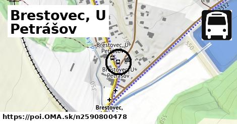 Brestovec, U Petrášov