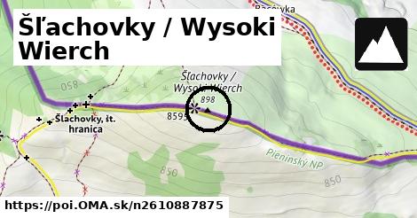 Šľachovky / Wysoki Wierch