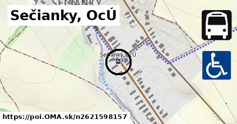 Sečianky, OcÚ