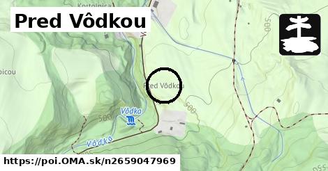 Pred Vôdkou