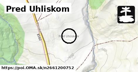 Pred Uhliskom