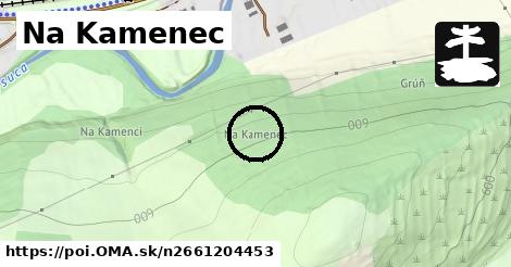 Na Kamenec