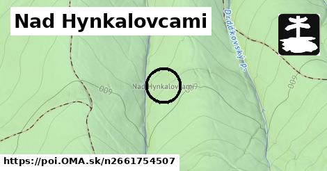 Nad Hynkalovcami