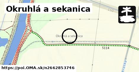 Okruhlá a sekanica