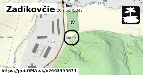 Zadikovčie