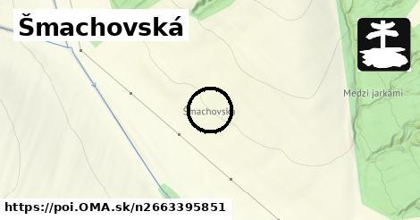 Šmachovská