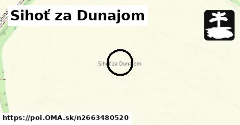 Sihoť za Dunajom