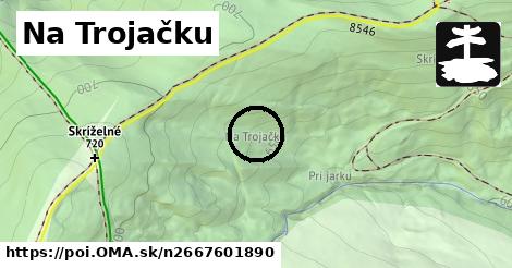 Na Trojačku