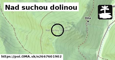 Nad suchou dolinou