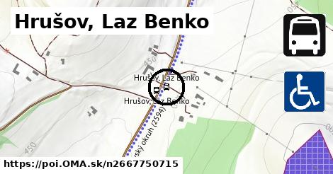 Hrušov, Laz Benko