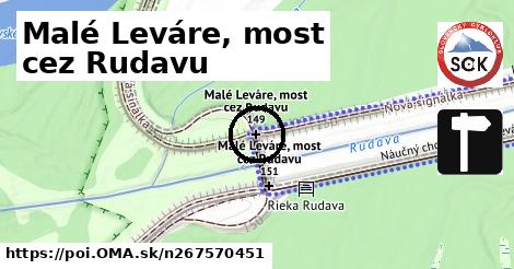 Malé Leváre, most cez Rudavu