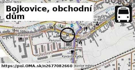 Bojkovice, obchodní dům