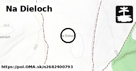 Na Dieloch