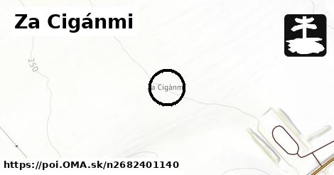 Za Cigánmi