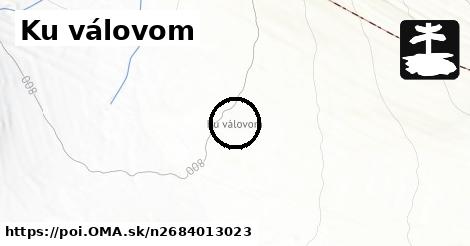 Ku válovom