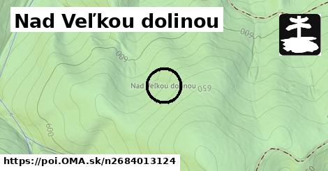 Nad Veľkou dolinou