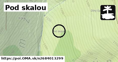 Pod skalou