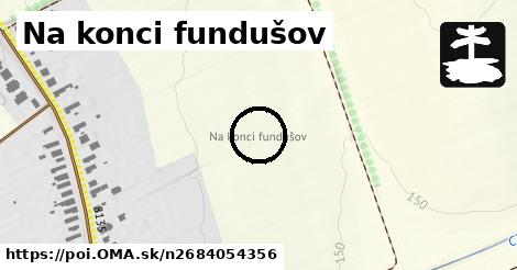 Na konci fundušov