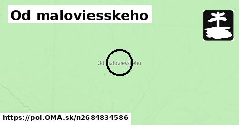 Od maloviesskeho