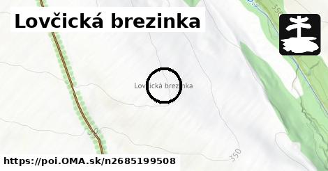 Lovčická brezinka