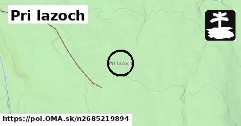 Pri lazoch