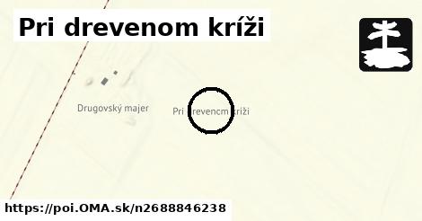 Pri drevenom kríži