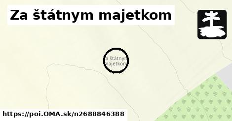 Za štátnym majetkom