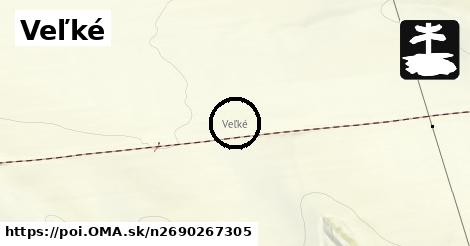 Veľké