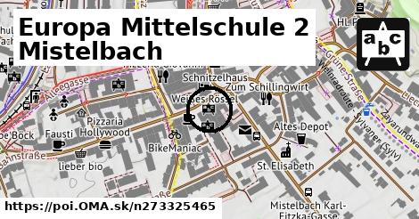 Europa Mittelschule 2 Mistelbach