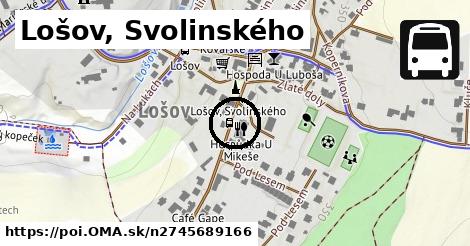 Lošov, Svolinského